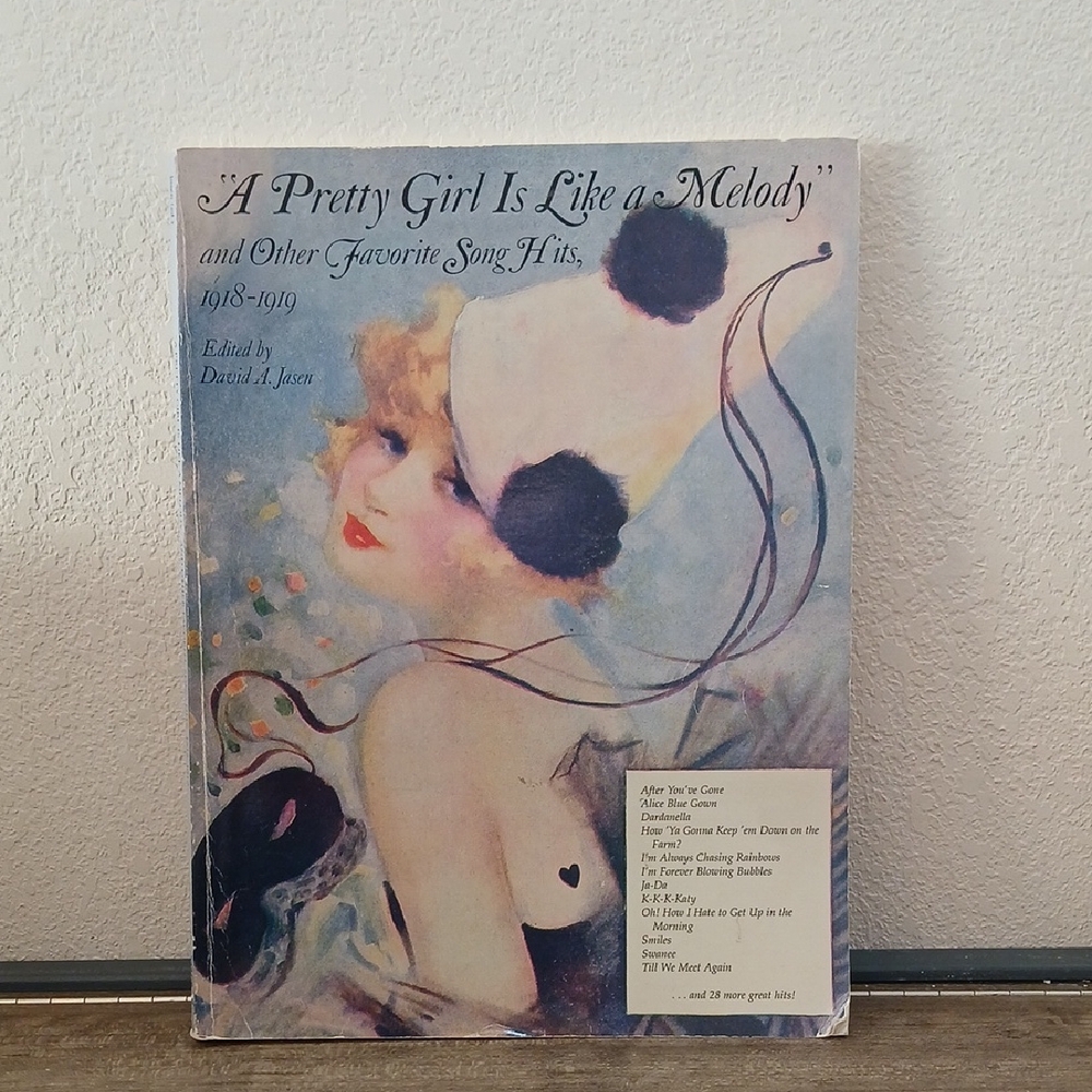 A Pretty Girl is Like a Melody and Other Favorite Song Hits, 1918-1919